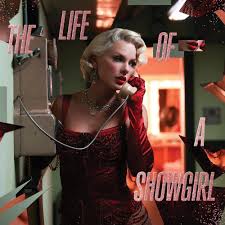 Taylor Swift - LIFE OF A SHOWGIRL (DRESSING ROOM REHEARSAL VERSION) ryhmässä CD / Kommande / Pop-Rock @ Bengans Skivbutik AB (5645422)
