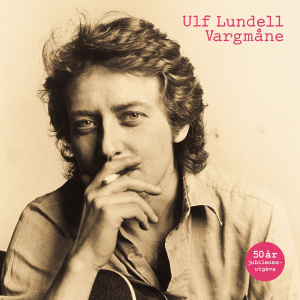 Ulf Lundell - Vargmåne (50 Års Jubileumsutgåva 2Lp) ryhmässä VINYYLI / Kommande / Pop-Rock,Svensk Musik @ Bengans Skivbutik AB (5645426)