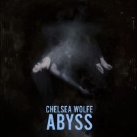 Wolfe Chelsea - Abyss (10Th Anniversary) (Indie Exc ryhmässä VINYYLI / Kommande / Pop-Rock @ Bengans Skivbutik AB (5645461)