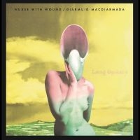 Nurse With Wound & Diarmuid Macdiar - Lung Oysters ryhmässä VINYYLI / Kommande / Pop-Rock @ Bengans Skivbutik AB (5645573)