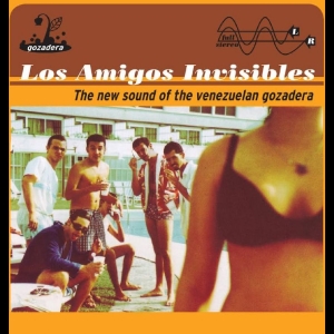 Los Amigos Invisibles - The New Sound Of The Venezuelan Goz ryhmässä ME SUOSITTELEMME / Perjantain julkaisut / 2025-11-14 @ Bengans Skivbutik AB (5645646)