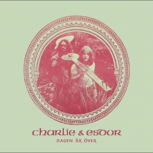 Charlie & Esdor - Dagen Är Över ryhmässä VINYYLI / Kommande / Pop-Rock @ Bengans Skivbutik AB (5645652)