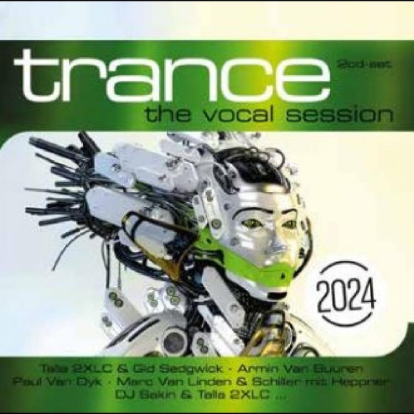 Various Artists - Trance: The Vocal Session 2024 ryhmässä CD / Myydyimmät @ Bengans Skivbutik AB (5645776)