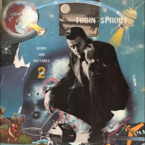 Sprout Tobin - Demos And Outtakes Two ryhmässä VINYYLI / Pop-Rock @ Bengans Skivbutik AB (5645795)