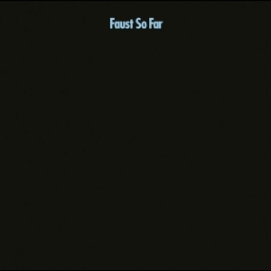 Faust - So Far ryhmässä CD / Kommande / Pop-Rock @ Bengans Skivbutik AB (5645890)