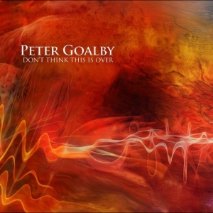 Peter Goalby - Don't Think This Is Over ryhmässä CD / Kommande / Pop-Rock @ Bengans Skivbutik AB (5645918)