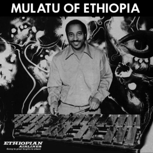 Astatke Mulatu - Mulatu Of Ethiopia (OPAQUE WHITE VINYL) ryhmässä VINYYLI / Jazz @ Bengans Skivbutik AB (5645975)