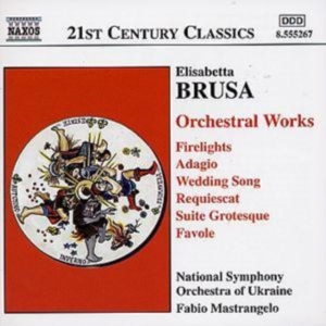 Brusa Elisabetta - Orchestral Works Vol 2 ryhmässä CD @ Bengans Skivbutik AB (564607)