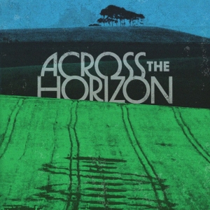 Various Artists - Across The Horizon - Vol. 1 ryhmässä VINYYLI @ Bengans Skivbutik AB (5646105)