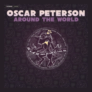 Peterson Oscar - Around The World ryhmässä ME SUOSITTELEMME / Perjantain julkaisut / 2025-12-05 @ Bengans Skivbutik AB (5646127)