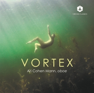 Ari Cohen Mann & Benjamin Smith - Vortex ryhmässä CD / Kommande / Klassiskt @ Bengans Skivbutik AB (5646249)