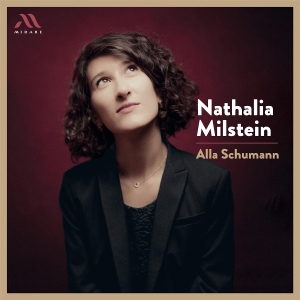 Nathalia Milstein - Alla Schumann ryhmässä CD / Kommande / Klassiskt @ Bengans Skivbutik AB (5646251)