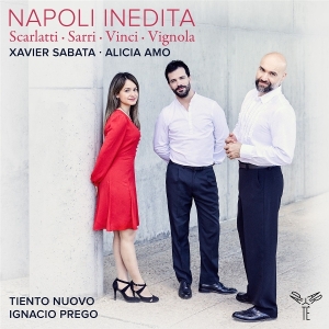 Xavier Sabata & Alicia Amo & Tiento Nuovo & Ignacio Prego - Napoli Inedita ryhmässä ME SUOSITTELEMME / Perjantain julkaisut / 2025-11-07 @ Bengans Skivbutik AB (5646274)