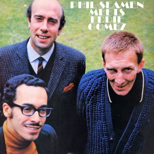 Seamen Phil Trio - Phil Seamen Meets Eddie Gomez ryhmässä CD / Kommande / Jazz @ Bengans Skivbutik AB (5646341)
