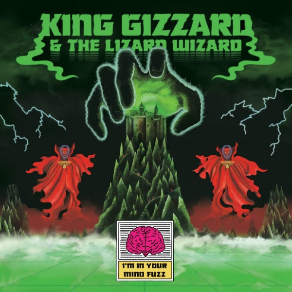 King Gizzard & The Lizard Wizard - I'm In Your Mind Fuzz (Reissue Black Bio Vinyl) ryhmässä ME SUOSITTELEMME / Perjantain julkaisut / 2025-10-31 @ Bengans Skivbutik AB (5646409)