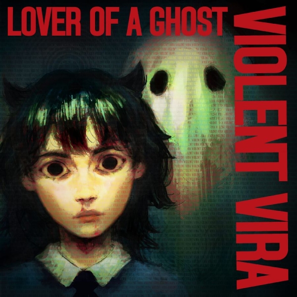 Violent Vira - Lover Of A Ghost (Ruby White Mist V ryhmässä ME SUOSITTELEMME / Perjantain julkaisut / 2025-11-21 @ Bengans Skivbutik AB (5646644)