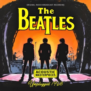 Beatles The - Unplugged 1968 ryhmässä ME SUOSITTELEMME / Perjantain julkaisut / 2025-12-05 @ Bengans Skivbutik AB (5646671)