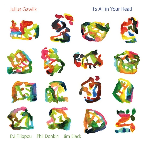 Julius Gawlik - ItS All In Your Head ryhmässä VINYYLI / Myydyimmät @ Bengans Skivbutik AB (5646712)