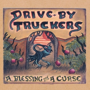 Drive-By Truckers - A Blessing And A Curse (Crystal Fus ryhmässä ME SUOSITTELEMME / Perjantain julkaisut / 2025-11-28 @ Bengans Skivbutik AB (5646943)