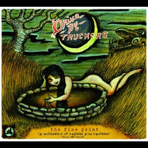 Drive-By Truckers - The Fine Print (Crystal Blue Curaça ryhmässä VINYYLI @ Bengans Skivbutik AB (5646945)