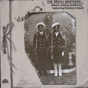 Heath Bros The (Feat. Stanley Cowe - Marchin On (Deluxe Edition) ryhmässä VINYYLI / Kommande / Jazz @ Bengans Skivbutik AB (5646965)