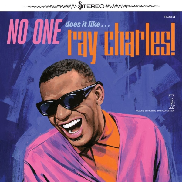Charles Ray - No One Does It Like? Ray Charles! ( ryhmässä ME SUOSITTELEMME / Perjantain julkaisut / 2025-11-21 @ Bengans Skivbutik AB (5646967)