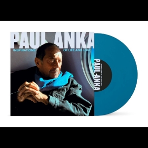 Paul Anka - Inspirations Of Life And Love ryhmässä ME SUOSITTELEMME / Perjantain julkaisut / 2026-02-13 @ Bengans Skivbutik AB (5646979)
