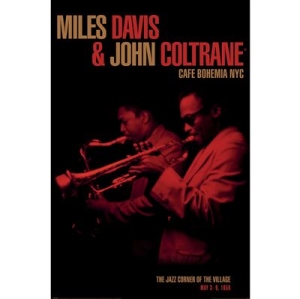 Miles Davis And John Coltrane - Cafe Bohemia - Poster 91,5 X 61 Cm ryhmässä MERCHANDISE / Poster / Jazz @ Bengans Skivbutik AB (5647080)