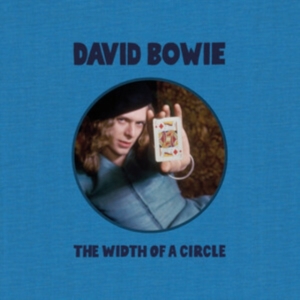David Bowie - The Width Of A Circle ryhmässä VINYYLI / Pop-Rock @ Bengans Skivbutik AB (5647150)