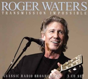 Waters Roger - Transmission Impossible (3 Cd) ryhmässä ME SUOSITTELEMME / Perjantain julkaisut / 2025-11-14 @ Bengans Skivbutik AB (5647255)