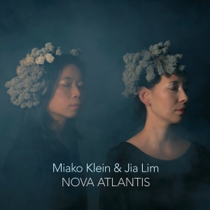 Miako Klein & Jia Lim - Nova Atlantis ryhmässä Kommande - alla format @ Bengans Skivbutik AB (5647291)