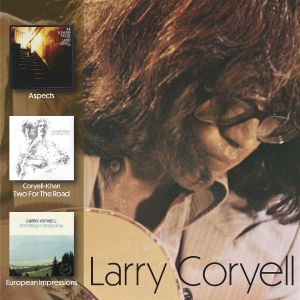 Larry Coryell - Aspects / Two For The Road / European Impressions ryhmässä ME SUOSITTELEMME / Perjantain julkaisut / 2025-12-19 @ Bengans Skivbutik AB (5647297)