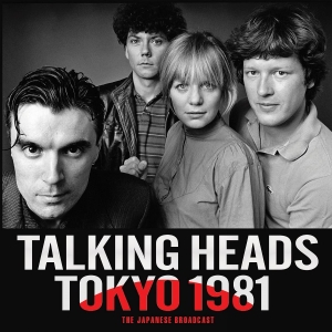 Talking Heads - Tokyo 1981 ryhmässä CD / Kommande / Pop-Rock @ Bengans Skivbutik AB (5647313)