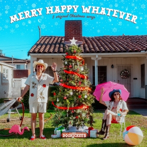 The Doohickeys - Merry Happy Whatever ryhmässä CD / Kommande / Julmusik @ Bengans Skivbutik AB (5647430)