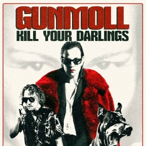 Gunmoll - Kill Your Darlings ryhmässä VINYYLI @ Bengans Skivbutik AB (5647567)