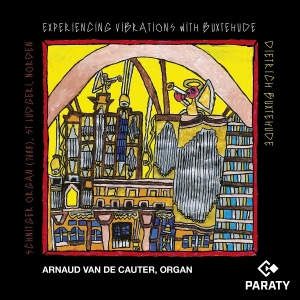 Arnaud Van De Cauter - Experiencing Vibrations With Buxtehude ryhmässä CD / Kommande / Klassiskt @ Bengans Skivbutik AB (5647812)