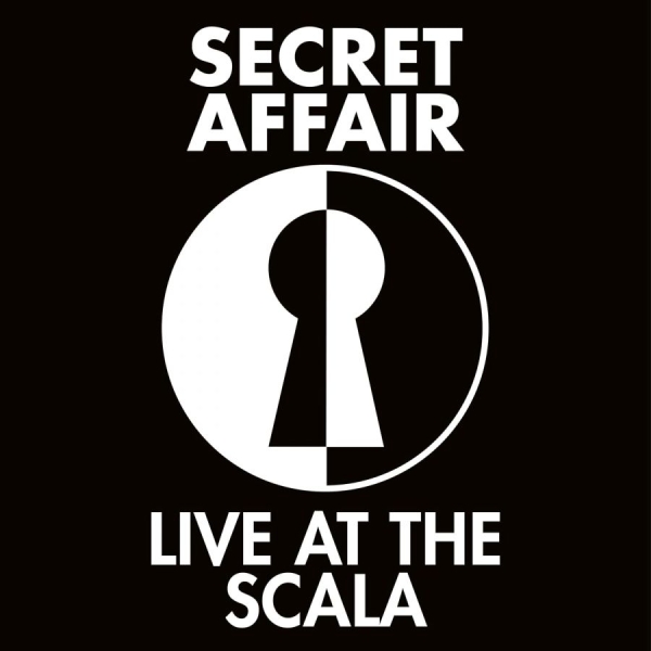 Secret Affair - Live At The Scala (2 Lp Vinyl) ryhmässä ME SUOSITTELEMME / Perjantain julkaisut / 2025-11-28 @ Bengans Skivbutik AB (5647850)