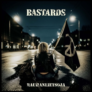 Bastards - Rauhanlietsoja ryhmässä CD / Kommande / Pop-Rock @ Bengans Skivbutik AB (5647854)