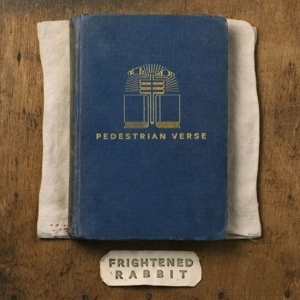 Frightened Rabbit - Pedestrian Verse ryhmässä -Start WBM @ Bengans Skivbutik AB (5648017)