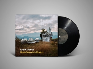 Exsonvaldes - Ninety Seconds To Midnight ryhmässä Kommande - alla format @ Bengans Skivbutik AB (5648212)