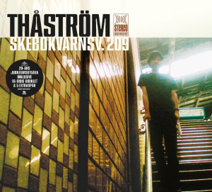 Thåström - Skebokvarnsv. 209 (20Th Anniversary Cd) ryhmässä CD / Kommande / Pop-Rock,Svensk Musik @ Bengans Skivbutik AB (5648374)