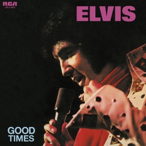 Elvis Presley - Good Times ryhmässä VINYYLI / Kommande / Pop-Rock @ Bengans Skivbutik AB (5648516)