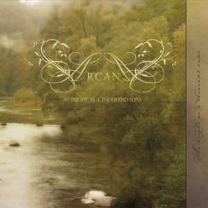 Arcana - As Bright As A Thousand Suns ryhmässä CD / Kommande / Pop-Rock @ Bengans Skivbutik AB (5648600)