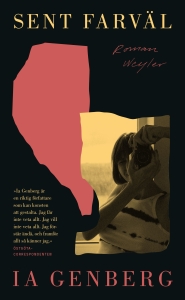 Ia Genberg - Sent Farväl ryhmässä Pokkarikirjat @ Bengans Skivbutik AB (5648734)