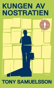 Tony Samuelsson - Kungen Av Nostratien ryhmässä Pokkarikirjat @ Bengans Skivbutik AB (5648736)