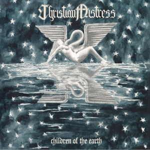 Christian Mistress - Children Of The Earth ryhmässä CD / Hårdrock @ Bengans Skivbutik AB (5648770)