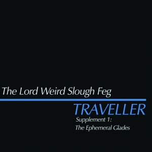 Lord Weird Slough Feg The - Traveller Supplement 1: The Ephemer ryhmässä CD / Hårdrock @ Bengans Skivbutik AB (5648771)