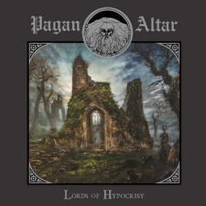 Pagan Altar - Lords Of Hypocrisy ryhmässä VINYYLI / Kommande / Hårdrock @ Bengans Skivbutik AB (5649297)