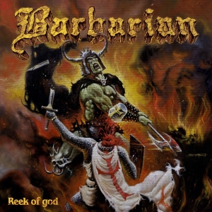 Barbarian - The Reek Of God ryhmässä ME SUOSITTELEMME / Perjantain julkaisut / 2026-01-30 @ Bengans Skivbutik AB (5649302)