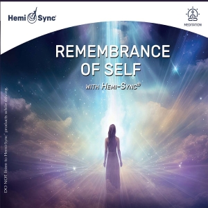 Lisa Williams & Barry Goldstein - Remembrance Of Self With Hemi-Sync ryhmässä CD / Kommande / Pop-Rock @ Bengans Skivbutik AB (5649353)